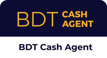 BDT-Cash-Agent